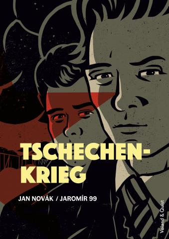 Cover Tschechenkrieg von Jan Novák und Jaromír 99, übers. v. Mirko Kraetsch, Verlag Voland & Quist